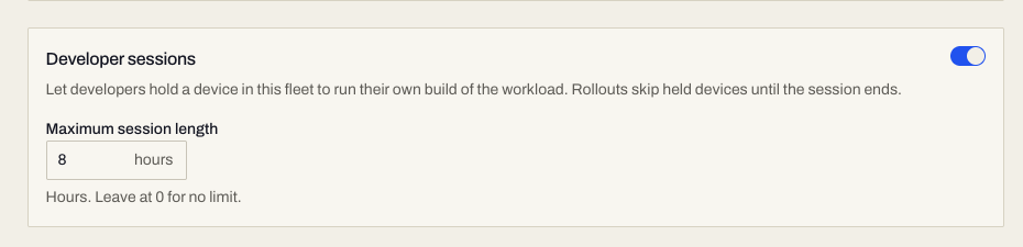 Fleet Settings with the Developer sessions card: switch on, Maximum session length 8 hours